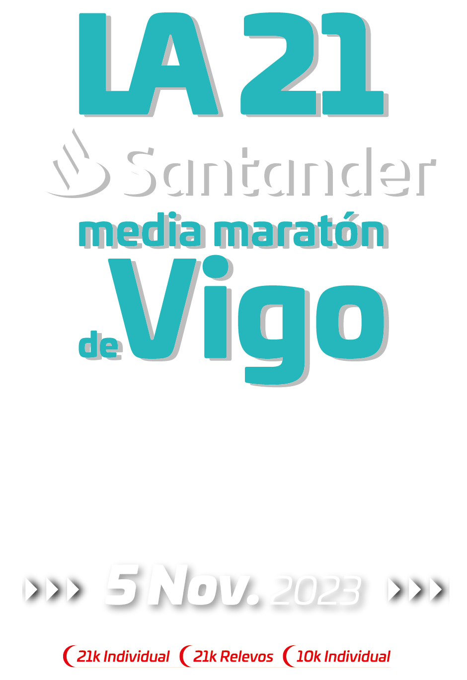 Logotipo La 21 Santander - Media Maratón de Vigo